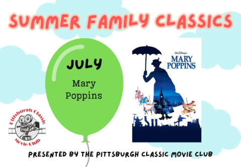 Summer Family Classics: Mary Poppins