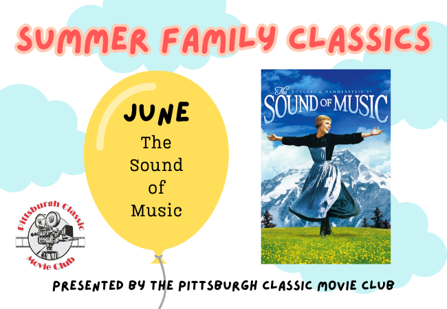 Summer Family Classics: The Sound of Music